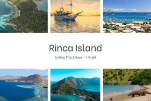 Rinca Island Sailing Trip 2 Days 1 Night