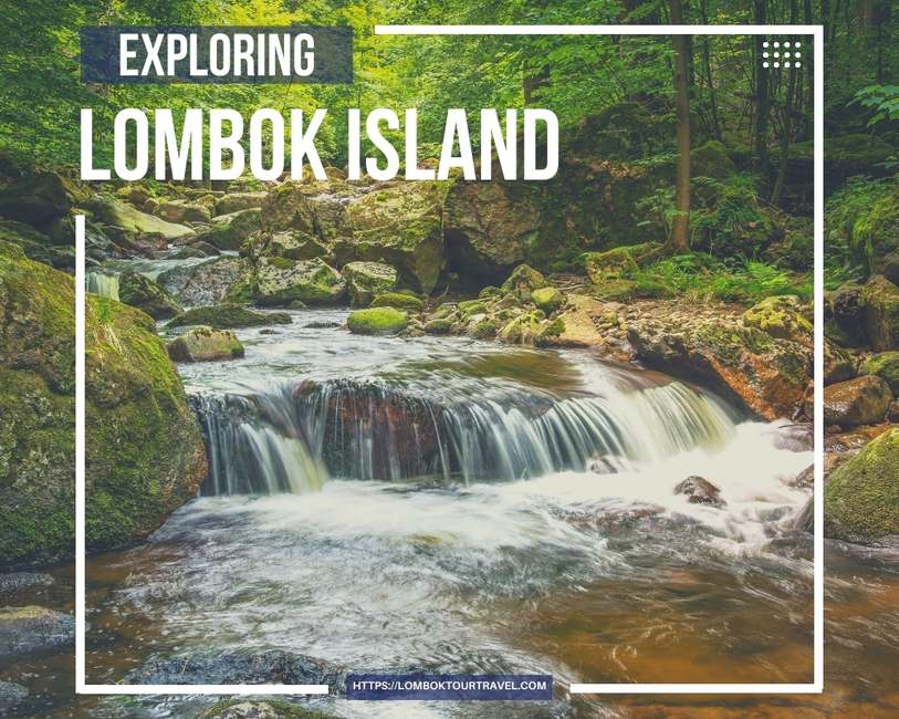 Exploring Lombok 2 Days 1 Night