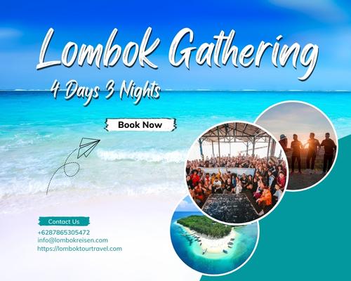 Lombok Gathering Package 4 Days 3 Nights